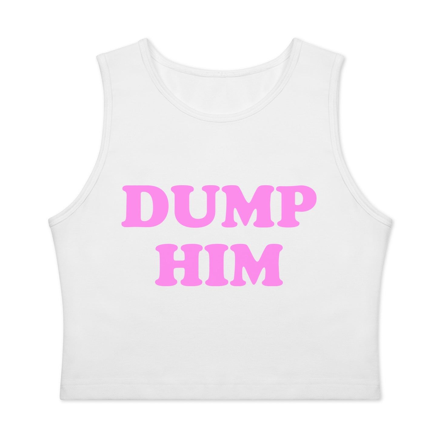 Dump Him Tank