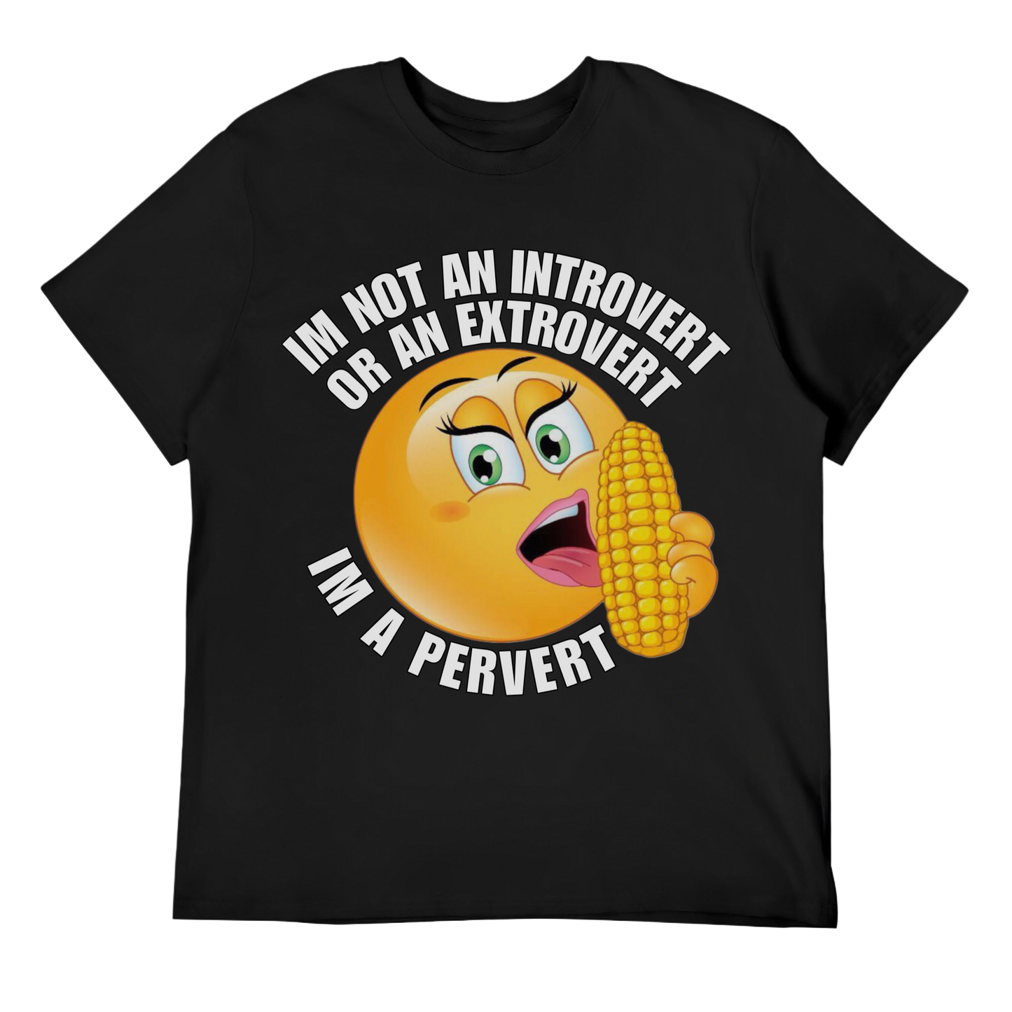 I’m not an Introvert or an Extrovert Unisex Tee