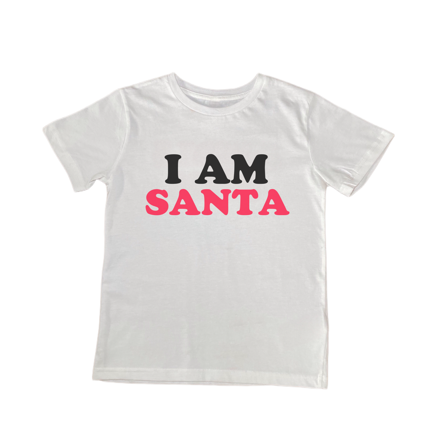 I Am Santa Baby Tee