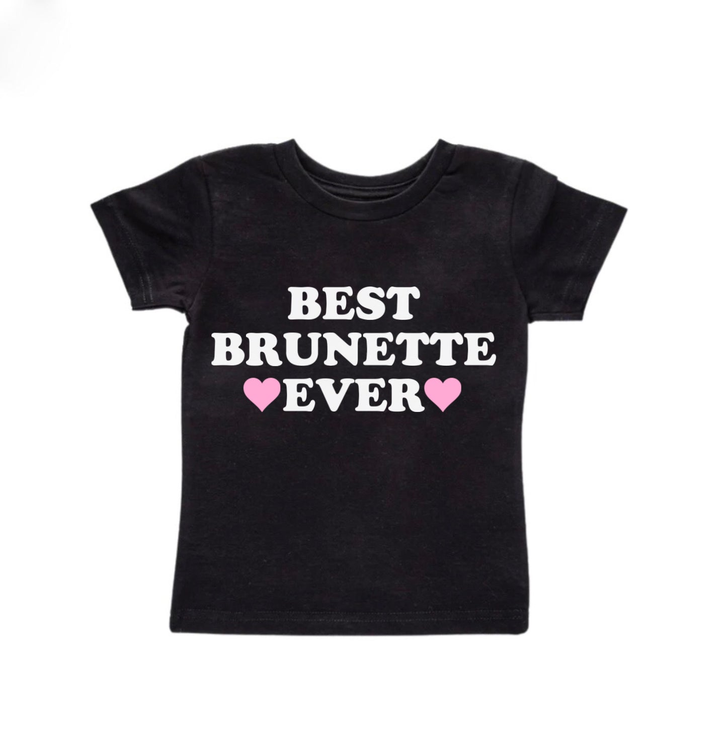 Best Brunette Ever Baby Tee