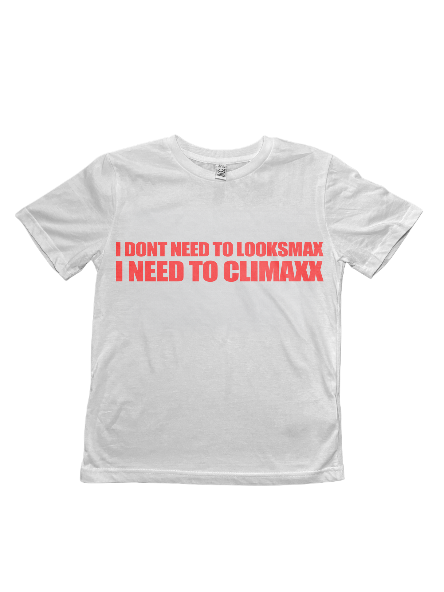 I Need To Climax Baby Tee