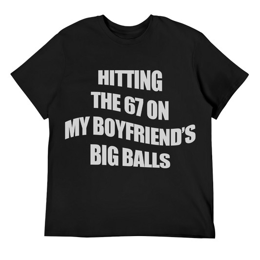 Hitting The 67 - Boyfriend's Balls