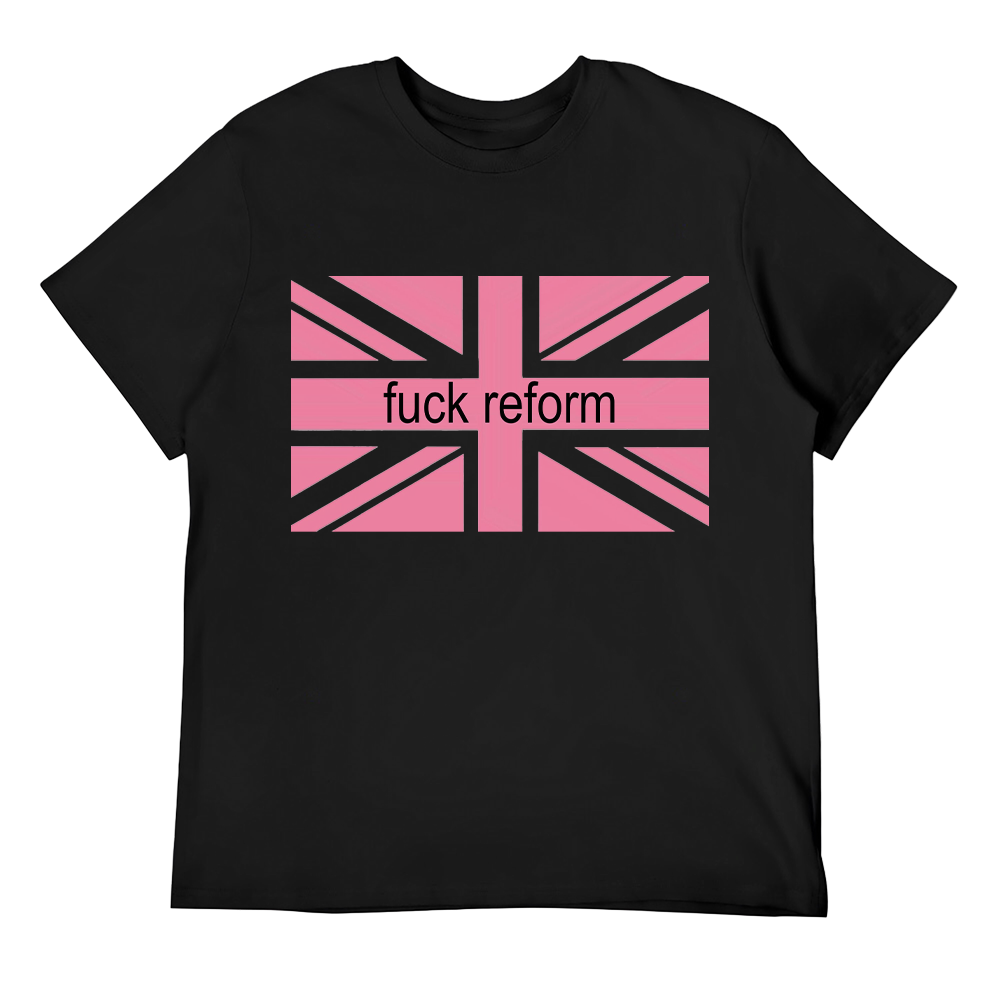 F*ck Reform Unisex Tee