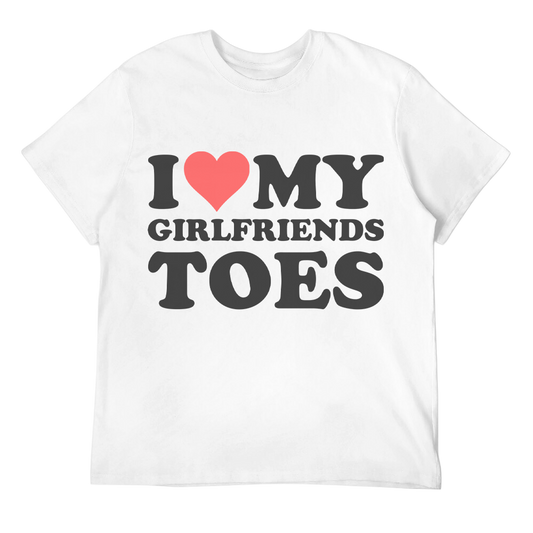 I Heart My Girlfriend’s Toes Unisex Tee