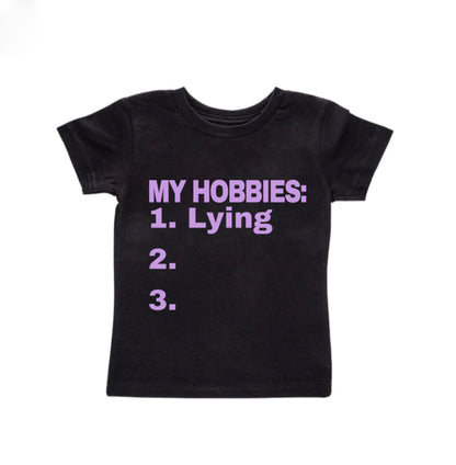 My Hobbies: Lying Baby Tee