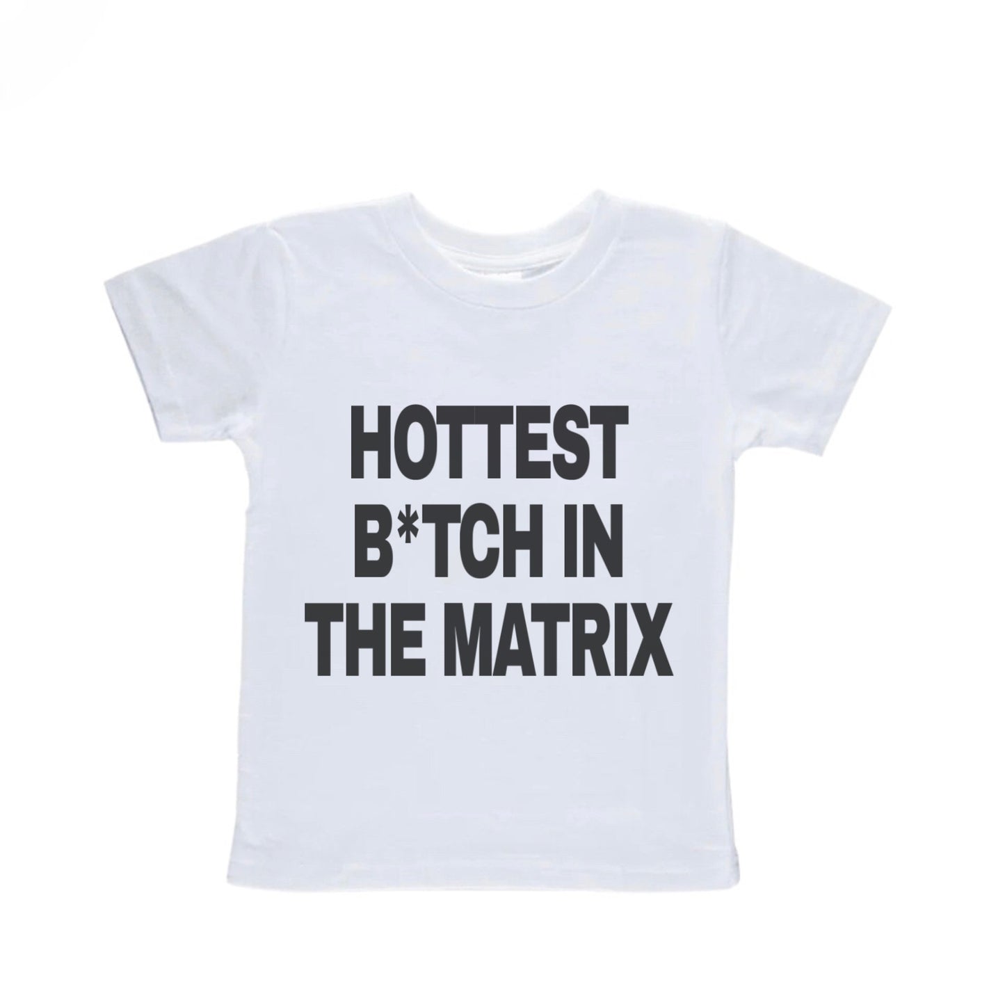 Hottest B* In The Matrix Baby Tee