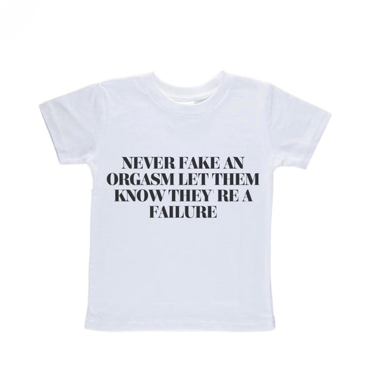 Never Fake An Orgasm Baby Tee