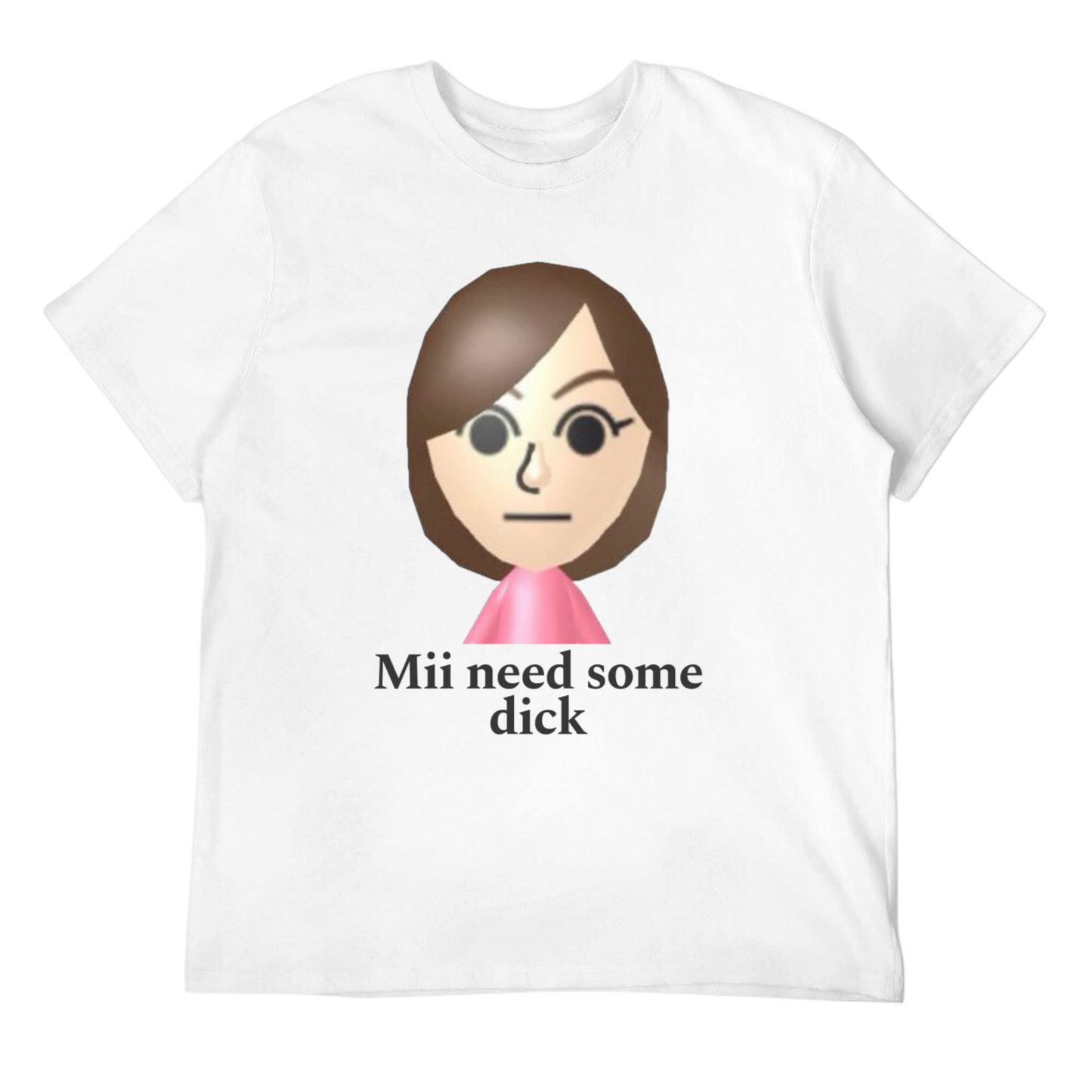 Mii Need Some D Unisex Tee