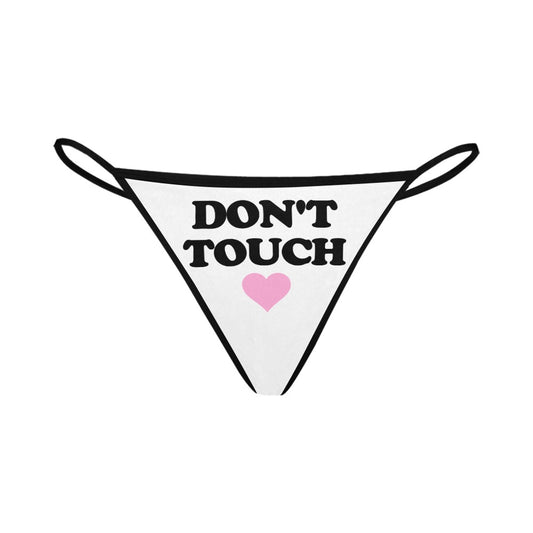Don't Touch Thong