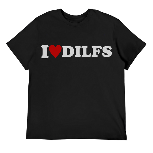 I Love Dilfs Unisex Tee