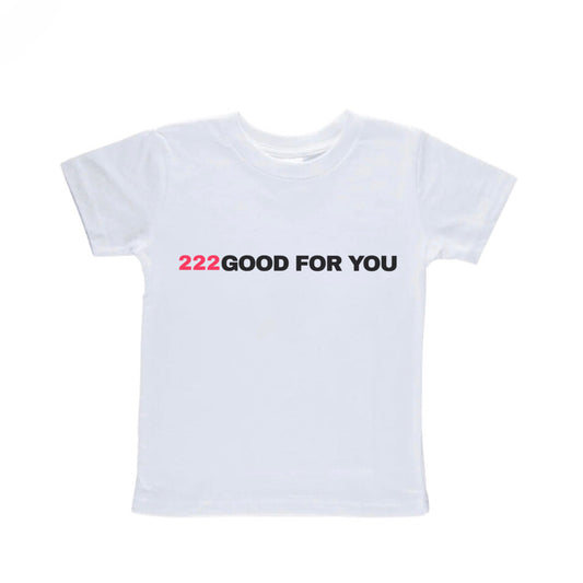 222 Good For You Baby Tee