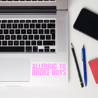 Allergic To Broke Boys Sticker