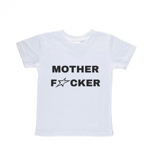 Mother F*cker Baby Tee