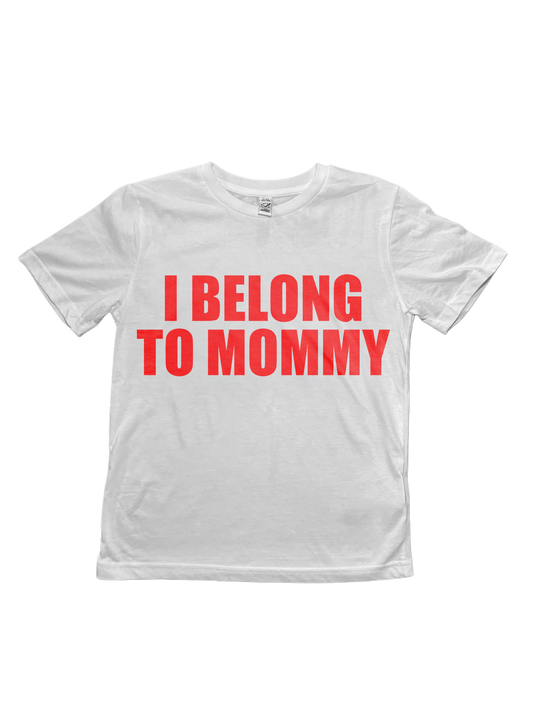 I Belong To Mommy Baby Tee