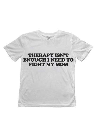 Therapy Isn’t Enough I Need To Fight My Mom