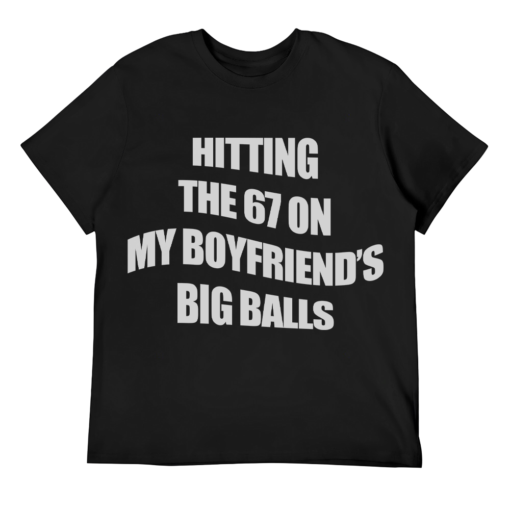 Hitting The 67 - Boyfriend's Balls
