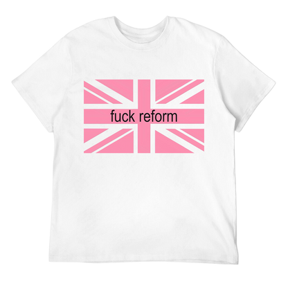 F*ck Reform Unisex Tee