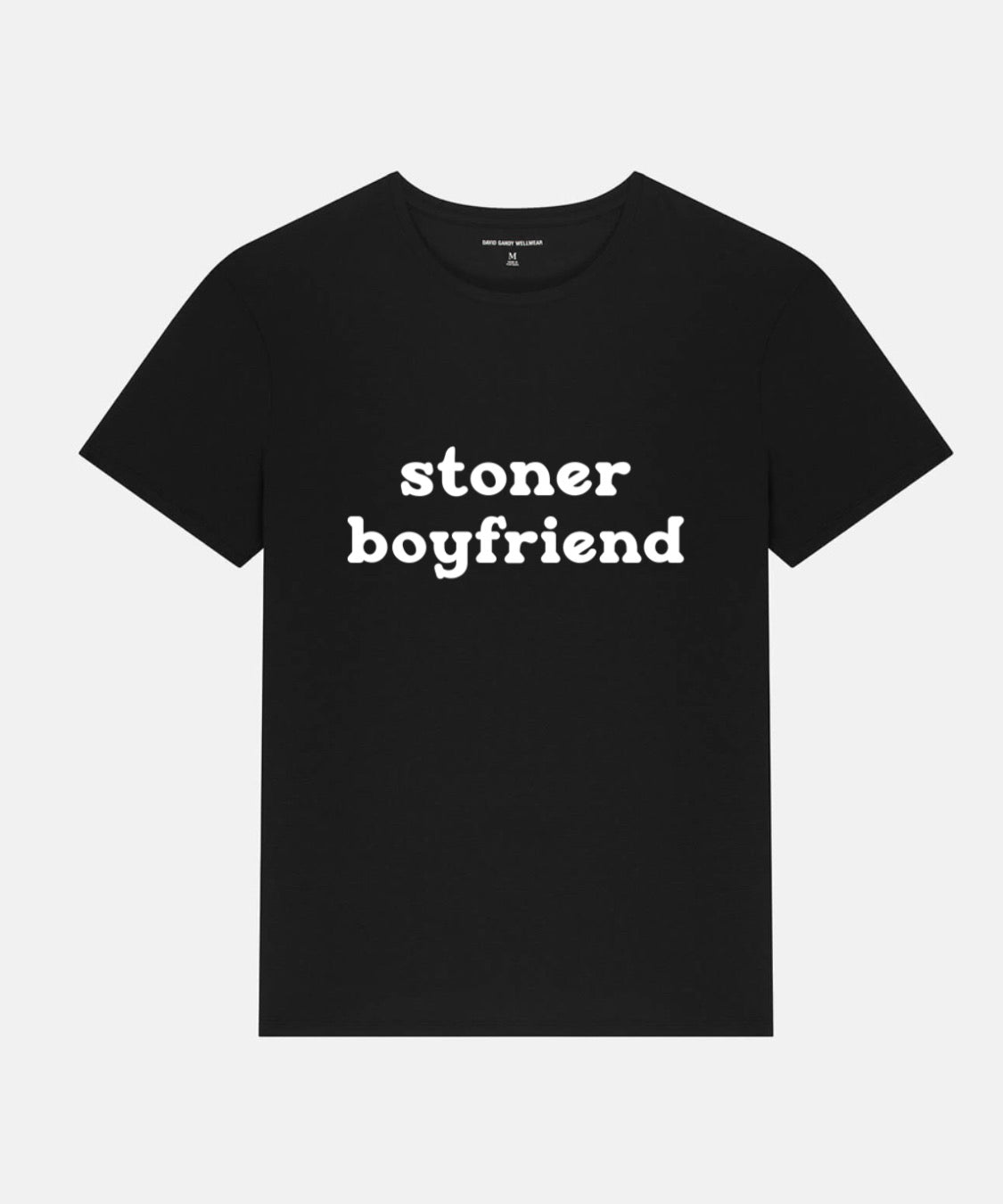 Stoner Boyfriend Tee