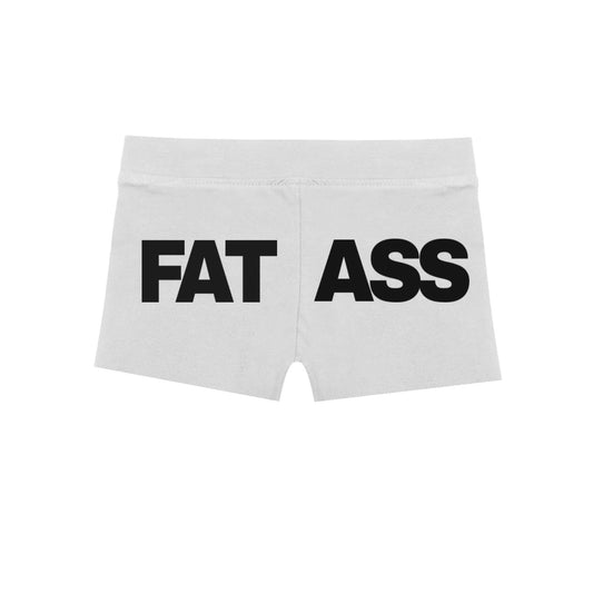 Fat Ass Mini Shorts