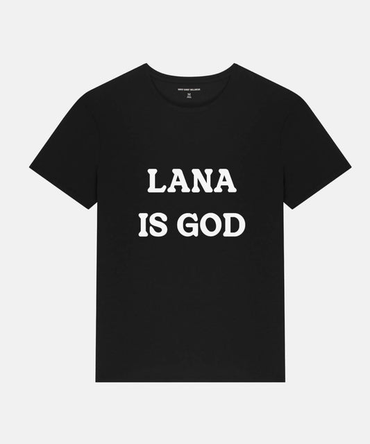Lana Is God Tee